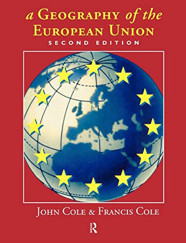 Stock image for A Geography of the European Union for sale by Blackwell's