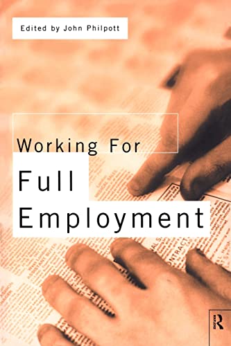 Stock image for Working for Full Employment for sale by SAVERY BOOKS