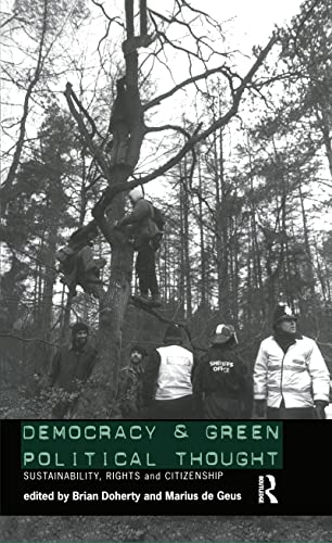 9780415144117: Democracy and Green Political Thought: Sustainability, Rights and Citizenship (Routledge/ECPR Studies in European Political Science)