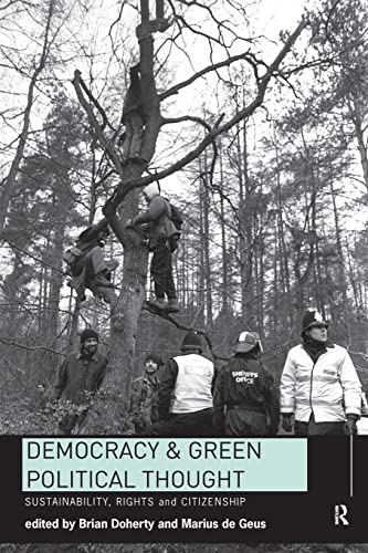 9780415144124: Democracy and Green Political Thought: Sustainability, Rights and Citizenship (Routledge/ECPR Studies in European Political Science)