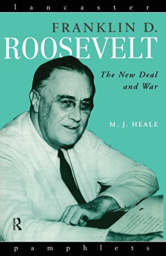 Beispielbild fr Franklin D. Roosevelt : The New Deal and War zum Verkauf von Blackwell's