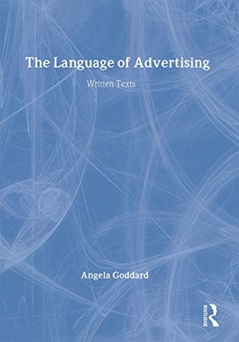 9780415145985: The Language of Advertising: Written Texts
