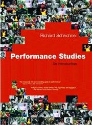 Imagen de archivo de Performance Studies: An Introduction a la venta por SecondSale