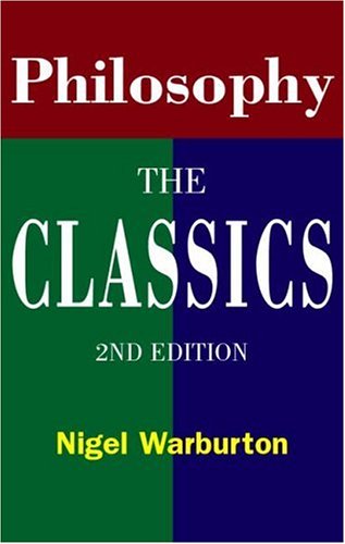Beispielbild fr Philosophy: The Classics zum Verkauf von Wonder Book