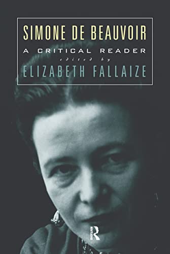 Imagen de archivo de Simone de Beauvoir: a Critical Reader a la venta por Better World Books