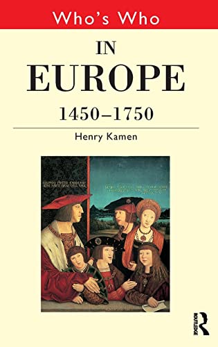 Beispielbild fr Who's Who in Europe 1450-1750 zum Verkauf von Better World Books