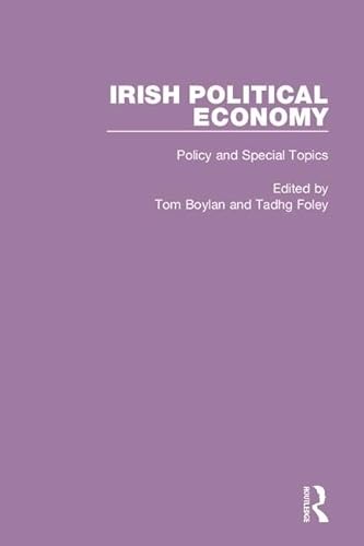 9780415147361: Irish Political Economy (Early Sources in Economics , So4)