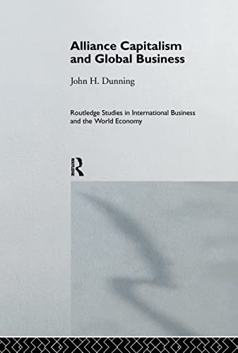 9780415148283: Alliance Capitalism and Global Business: 7 (Routledge Studies in International Business and the World Economy)