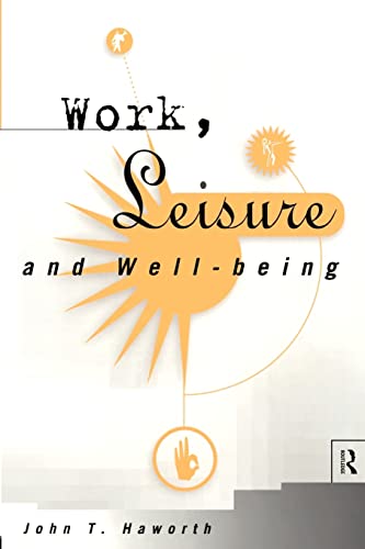 Beispielbild fr Work, Leisure and Well-Being zum Verkauf von Reuseabook