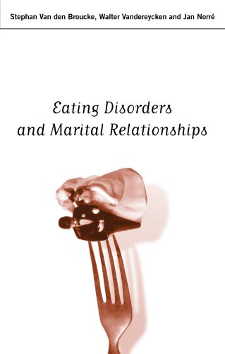 Imagen de archivo de Eating Disorders and Marital Relationships a la venta por Better World Books
