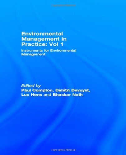 Stock image for Environmental Management in Practice: Vol 1: Instruments for Environmental Management for sale by JuddSt.Pancras