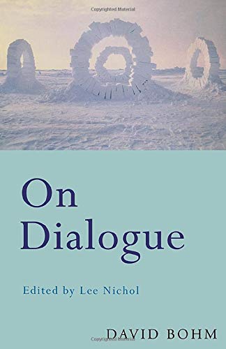 Imagen de archivo de On Dialogue a la venta por The Unskoolbookshop