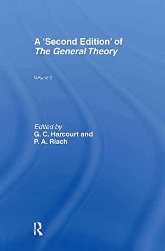 9780415149433: A Second Edition of The General Theory: Volume 2 Overview, Extensions, Method and New Developments