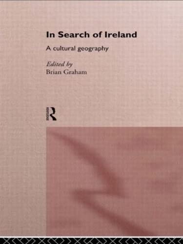 9780415150071: In Search of Ireland: A Cultural Geography