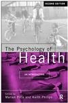 Stock image for The Psychology of Health: An Introduction for sale by Revaluation Books