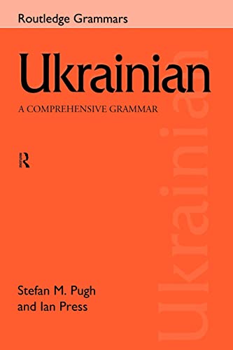 Imagen de archivo de Ukrainian: A Comprehensive Grammar (Routledge Comprehensive Grammars) a la venta por Book Deals
