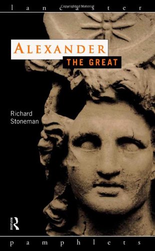 Beispielbild fr Alexander the Great (Lancaster Pamphlets in Ancient History) zum Verkauf von SecondSale
