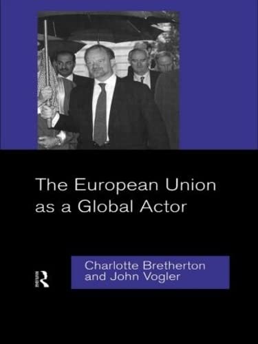 Beispielbild für The European Union as a Global Actor zum Verkauf von Wonder Book