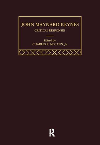 John Maynard Keynes: Critical Responses (4 Volume Set)