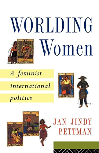 Beispielbild fr Worlding Women: A Feminist International Politics zum Verkauf von WorldofBooks