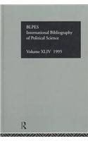 9780415152174: IBSS: Political Science: 1995 Vol 44 (INTERNATIONAL BIBLIOGRAPHY OF POLITICAL SCIENCE/BIBLIOGRAPHIE INTERNATIONALE DE SCIENCE POLITIQUE)