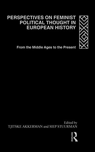 9780415152204: Perspectives on Feminist Political Thought in European History: From the Middle Ages to the Present