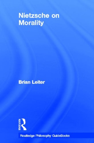 9780415152846: The Routledge Philosophy GuideBook to Nietzsche on Morality (Routledge Philosophy GuideBooks)