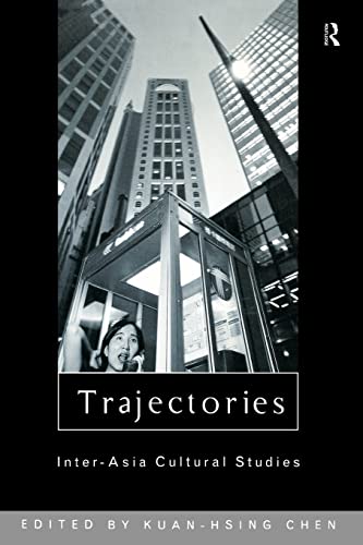 Stock image for Trajectories : Inter-Asia Cultural Studies for sale by Blackwell's