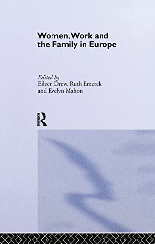 Stock image for Women, Work and the Family in Europe for sale by Better World Books: West