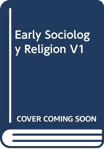 Early Sociology Religion V1 (9780415153737) by Turner,Bryan S.