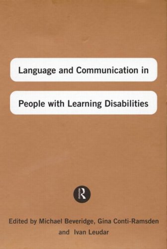 Language and Communication in People with Learning Disabilities (9780415153973) by Beveridge, Michael; Conti-Ramsden, Gina; Leudar, Ivan