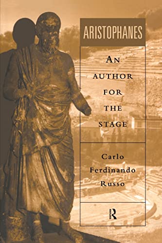 Stock image for Aristophanes: An Author for the Stage for sale by Chiron Media