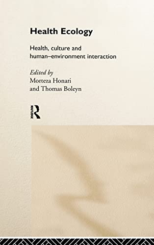 Imagen de archivo de Health Ecology: Health, Culture and Human-Environment Interaction a la venta por Chiron Media