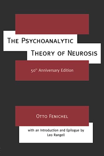Imagen de archivo de The Psychoanalytic Theory of Neurosis a la venta por Revaluation Books