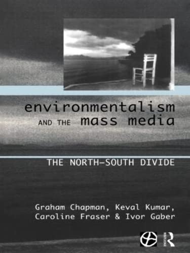 Stock image for Environmentalism and the Mass Media: The North/South Divide for sale by ThriftBooks-Dallas