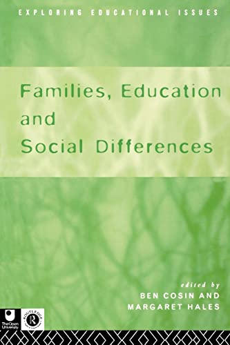 9780415155403: Families, Education and Social Differences (Routledge Research in Cultural and Media Studies)