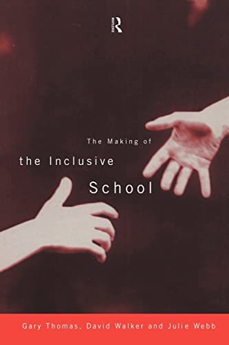 Beispielbild fr The Making of the Inclusive School zum Verkauf von Better World Books