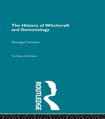 9780415155687: The History of Witchcraft and Demonology