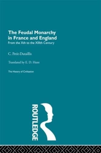 Stock image for The Feudal Monarchy in France and England (History of Civilization) for sale by Chiron Media