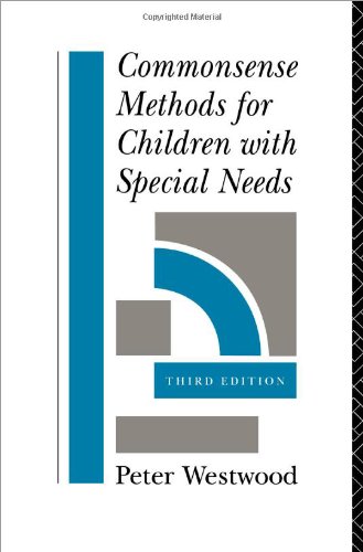 Beispielbild fr Commonsense Methods for Children with Special Needs: Strategies for the Regular Classroom zum Verkauf von WorldofBooks