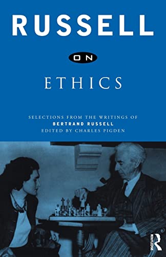 Stock image for Russell on Ethics : Selections from the Writings of Bertrand Russell for sale by Blackwell's