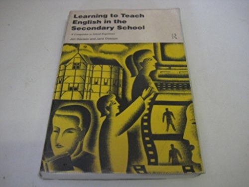 9780415156776: Learning to Teach English in the Secondary School: A Companion to School Experience