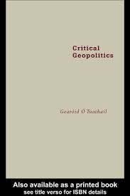 9780415157001: Critical Geopolitics