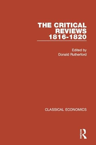 Classical Economics: The Critical Reviews 1816-1820. 4 Volumes