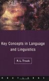 Stock image for Key Concepts in Language and Linguistics (Routledge Key Guides) for sale by AwesomeBooks