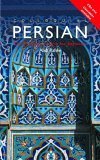 Imagen de archivo de Colloquial Persian: The Complete Course for Beginners (Colloquial Series) a la venta por Greener Books