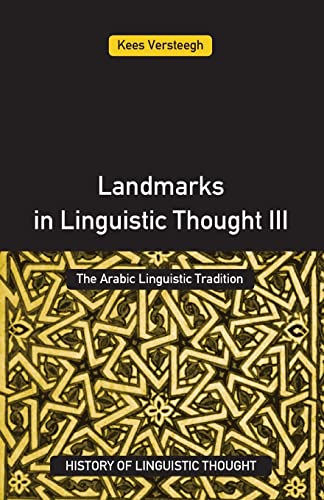 Stock image for Landmarks in Linguistic Thought Volume Iii (History of Linguistic Thought) for sale by BGV Books LLC