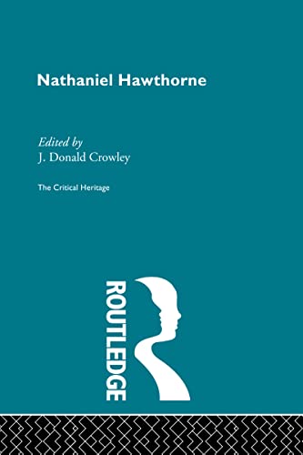 Stock image for Nathaniel Hawthorne Collected Critical Heritage for sale by PBShop.store US