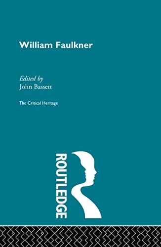 Stock image for William Faulkner (Collected Critical Heritage) for sale by Chiron Media
