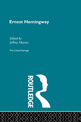Stock image for Ernest Hemingway (Collected Critical Heritage) for sale by Chiron Media